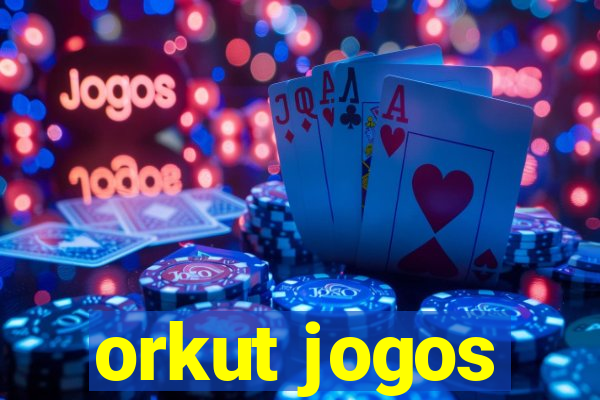 orkut jogos